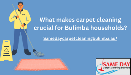 What makes carpet cleaning crucial for Bulimba households?